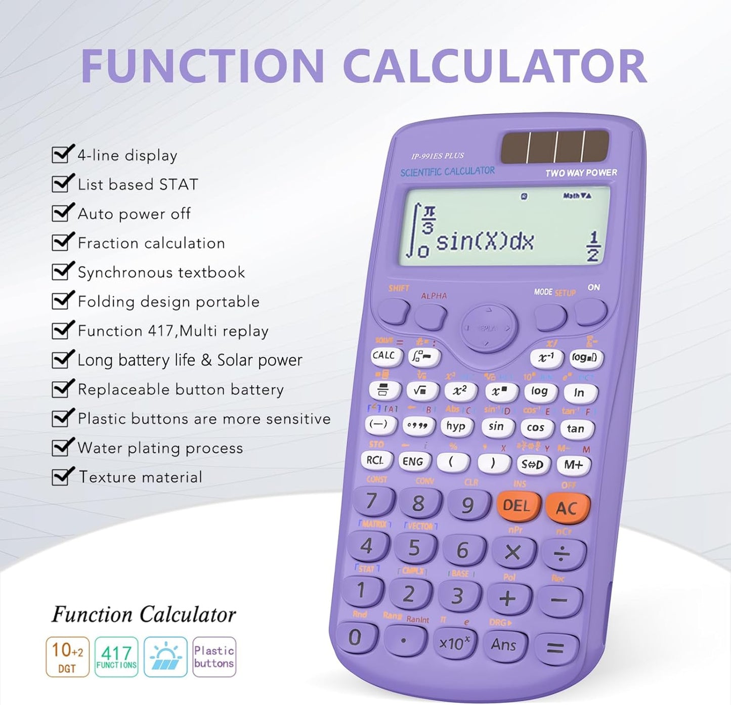 Scientific Calculators, IPepul Purple Math Calculator with 417 Function, Solar Battery Power and 4-Lines Display, School Supplies for Middle High College Students Teachers (Purple 991ES Plus)