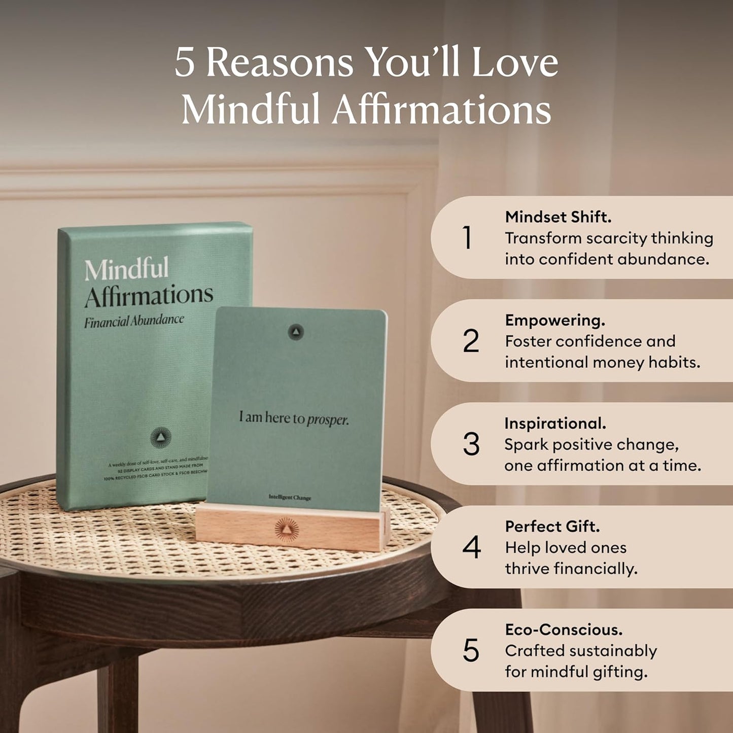 Intelligent Change Mindful Affirmation Cards for Financial Abundance, Daily Words of Inspiration, Self Affirmation Inspirational Gifts, Positive Affirmations with Display Stand, Deck of 52