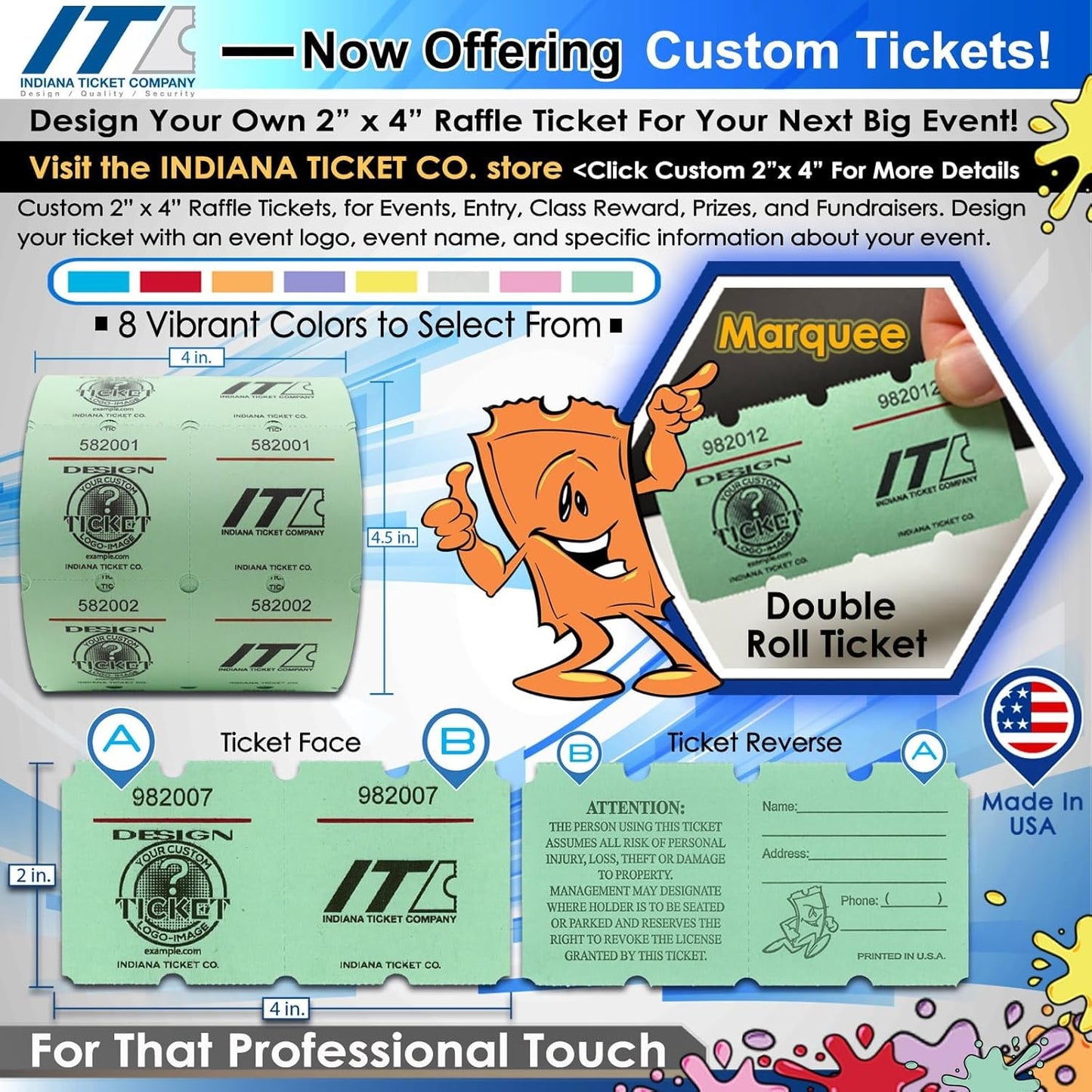 INDIANA TICKET CO. 1000 Custom Marquee 2"x 4" Double Roll Raffle Tickets– Add Your Events Logo/Text, Event Tickets, Fundraiser, Classroom Rewards, Entry, Prize Tickets, Carnival, (8 Colors Selection)